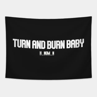 hangman turn and burn baby Tapestry