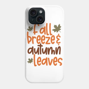 Fall breeze autumn leaves Phone Case