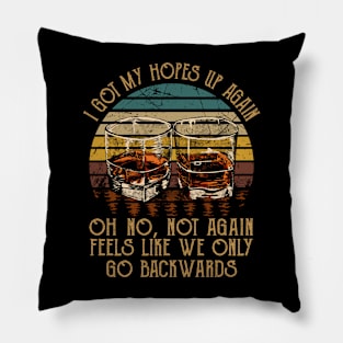 We're On The Borderline Caught Between The Tides Of Pain And Rapture Whisky Mug Pillow