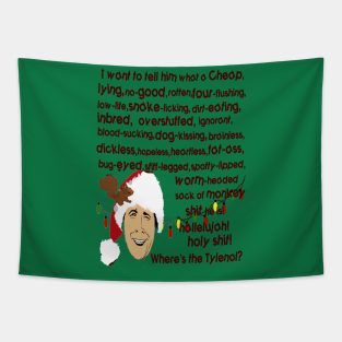 Christmas Vacation Quote Tapestries Teepublic