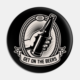 Get on the Beers Pin