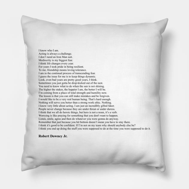 Robert Downey Jr. Quotes Pillow by qqqueiru