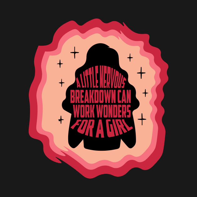 a little nervous breakdown can work wonders for a girl Sticker by Pop-clothes