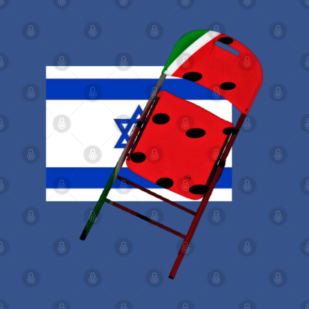 Watermelon Folding Chair To Brutal Occupation - Front by SubversiveWare