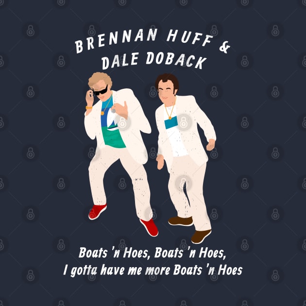 Brennan Huff & Dale Doback - Boats 'N Hoes by BodinStreet