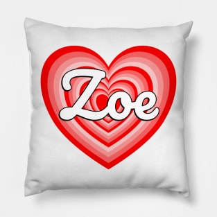 I Love Zoe Heart Zoe Name Funny Zoe Pillow