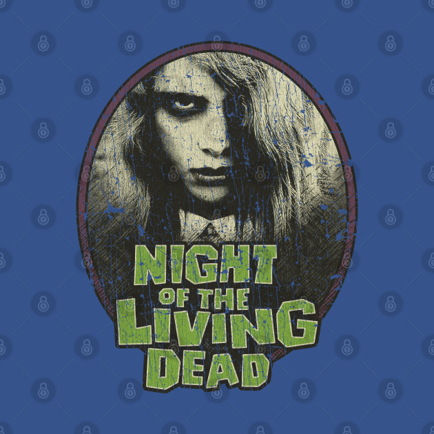 Disover Night of the Living Dead Girl 1968 - Horror Fan - T-Shirt