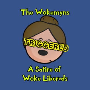 The Wokemyns T-Shirt