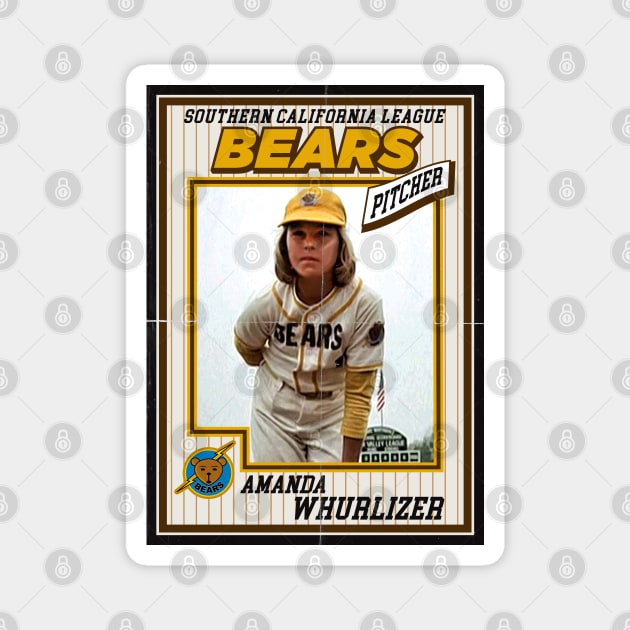 Bad News Bears Baseball Card Amanda Whurlizer Magnet by Alema Art