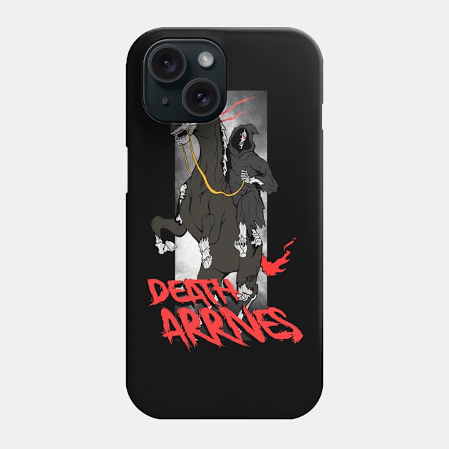 Death Arrives Phone Case by kodyart101