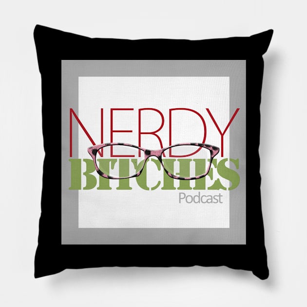 Nerdy Bitches Podcast Main Logo Pillow by Nerdy Bitches Podcast