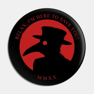 The Plague Doctor - ✅ Coronavirus Edition ✅ Pin