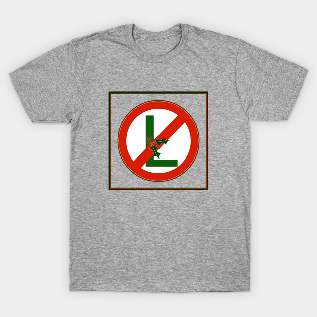 Funny Noel, No-L Christmas Tee Shirt - Funny Christmas - T-Shirt