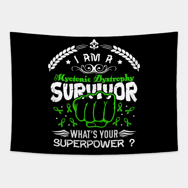 Myotonic Dystrophy Awareness Survivor What's Your Superpower - In This Family We Fight Together Tapestry by BoongMie