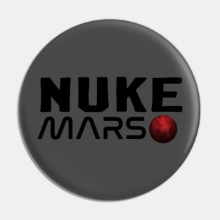 NUKE MARS Pin