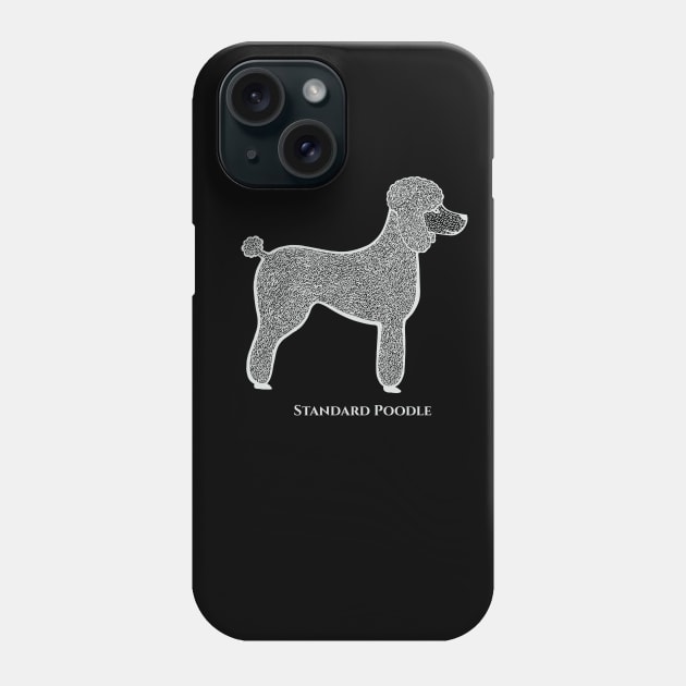 Poodle - hand drawn dog lovers design with text Phone Case by Green Paladin