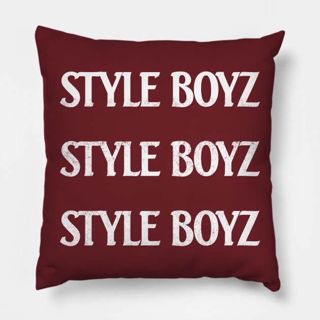 Style Boyz Pillow by BodinStreet