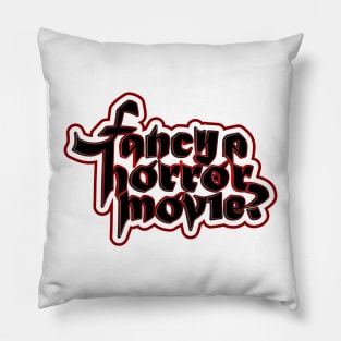 Fancy a horror movie? Pillow