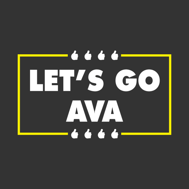 Let's Go Ava by Wiech Trash