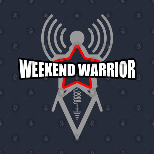 The Weekend Warrior - Ham Radio Operator by tatzkirosales-shirt-store