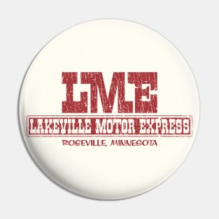 Lakeville Motor Express 1921 Pin