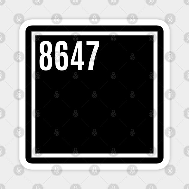 8647 Magnet by Creatifly Graphic Tees