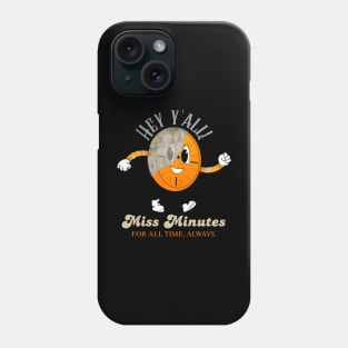 Hey yall Miss Minutes Glitching Phone Case