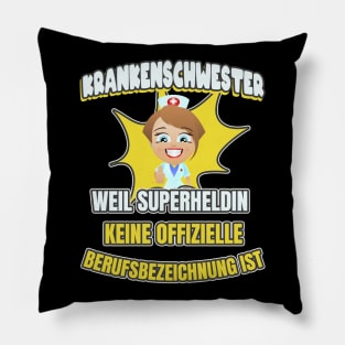 Krankenschwester Superheldin Spruch Pillow