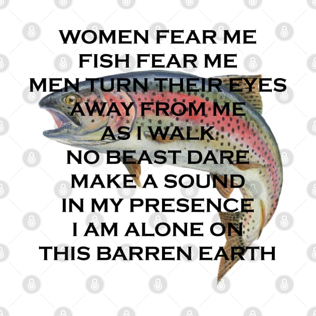 Women fear me Fish fear me by zuckening