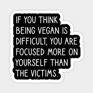 Veganism quotes Magnet