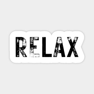 Relax in the 80's Magnet