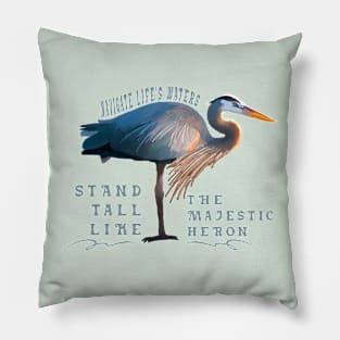 Blue heron bird illustration funny slogan Pillow