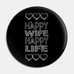 Happy wife happy life Pin