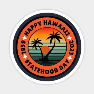 Hawaii Statehood Day Magnet