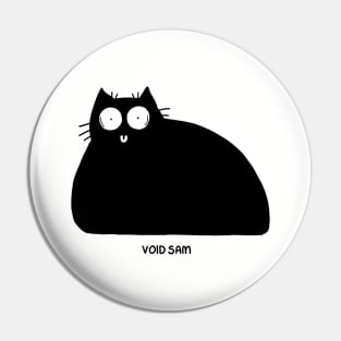 Cartoon Cat Void Sam Pin