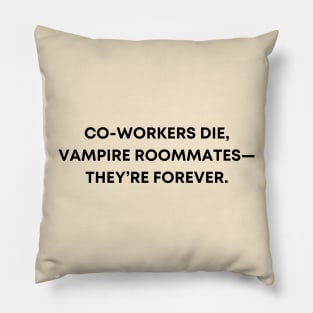 Vampire Roommates Pillow