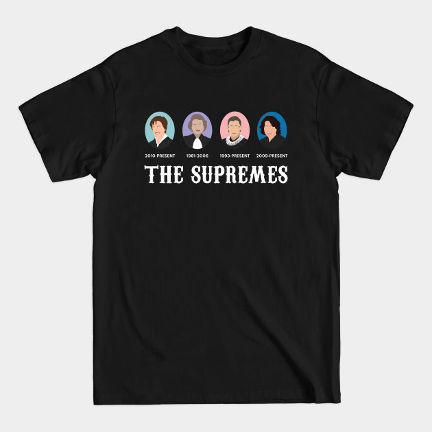 The Supremes - Ruth Bader Ginsburg - T-Shirt