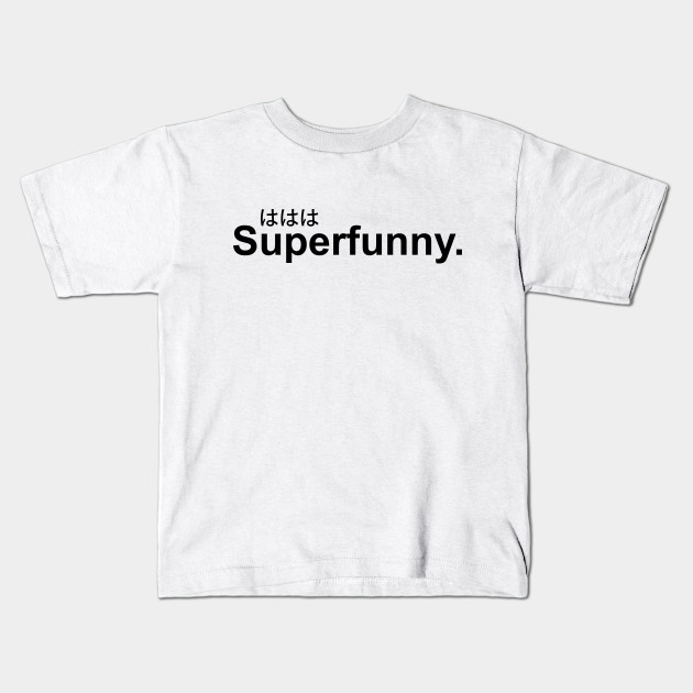 Super Funny Japanese Black Meme Kids T Shirt Teepublic