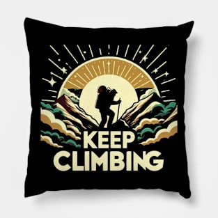 Keep Climbing t-shirt Pillow