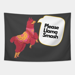 Please Llamma Smash Tapestry