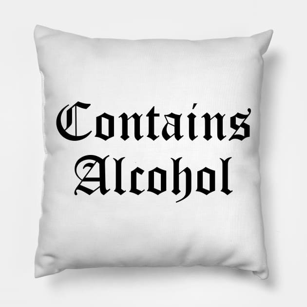 Contains Alcohol Pillow by GrayDaiser