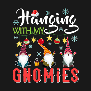 Hanging With My Gnomies Xmas Light Snowman Christmas Gift T-Shirt