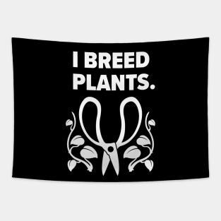 Propagating Day Plant Humor Collection Tapestry