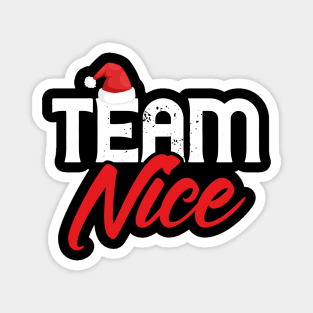 Team Nice Funny Couple Matching Outfit Magnet