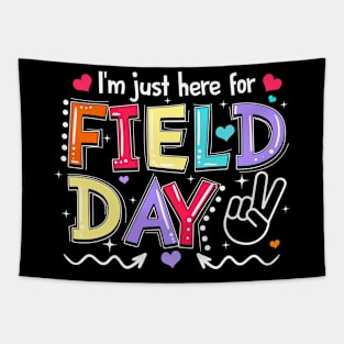 I'm Just Here For Field Day Happy Last Day Of School Kids Tapestry