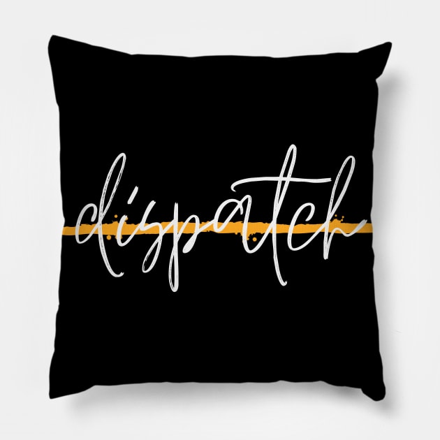 Dispatch Thin Gold Line Pocket Design Gift for Police and Sheriff Dispatcher 911 First Responders Pillow by Shirts by Jamie
