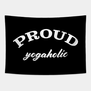 Proud yogaholic Tapestry