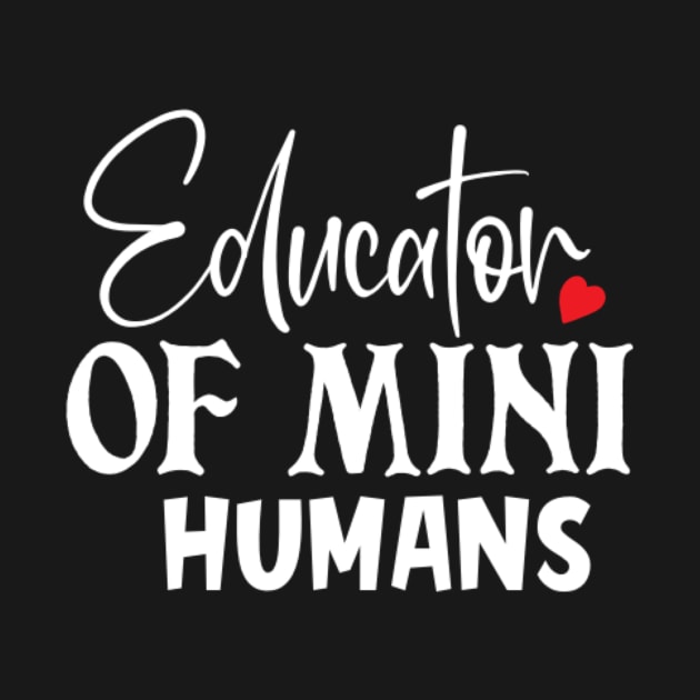 Quote educator of mini humans by BK55