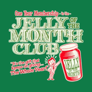 Clark's Jelly of the Month Club Membership - Christmas Vacation T-Shirt