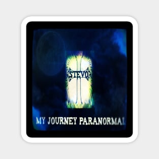 Stevo - My Journey Paranormal Magnet